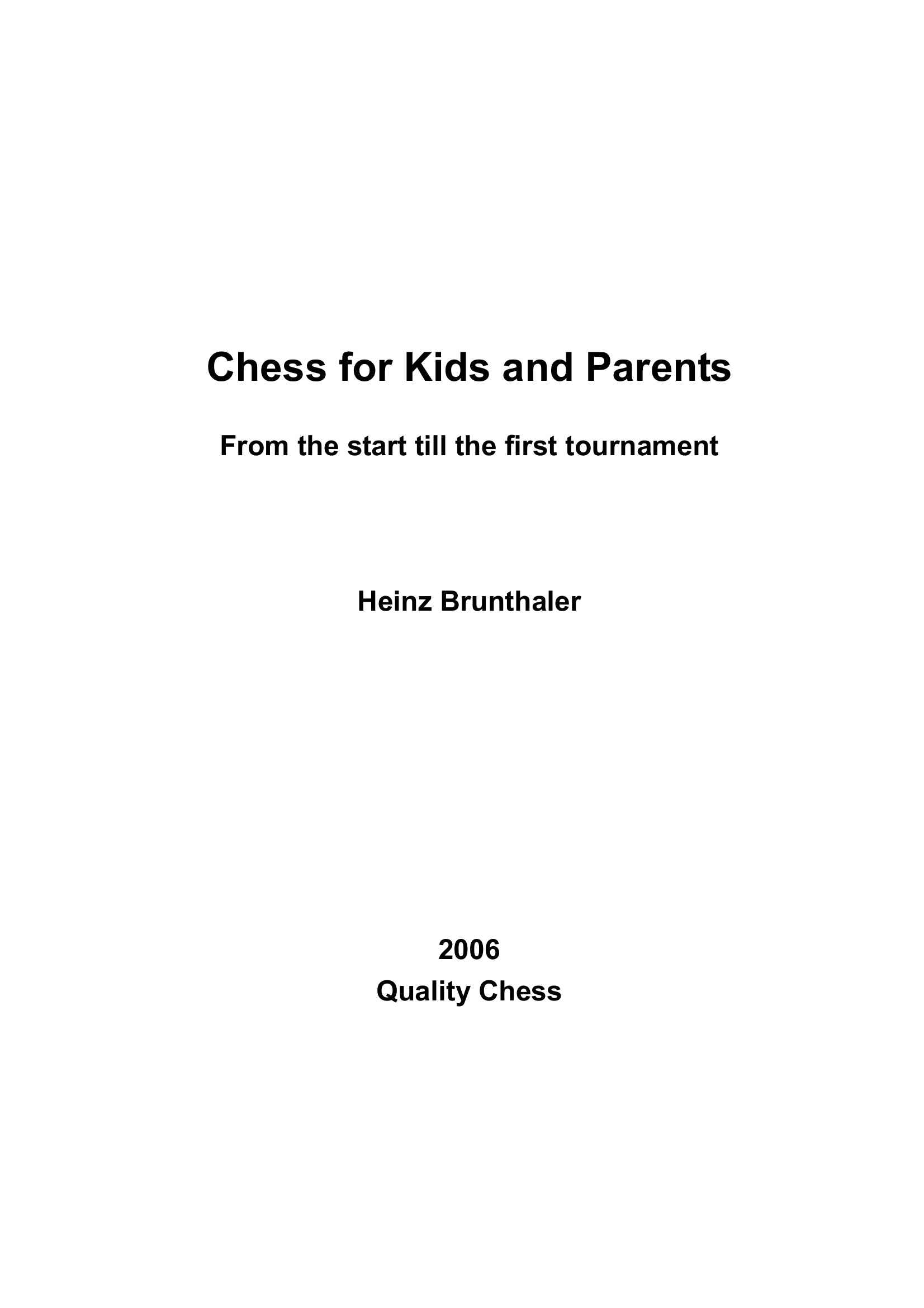 Chess for Kids and Parents - Chess for Kids and Parents