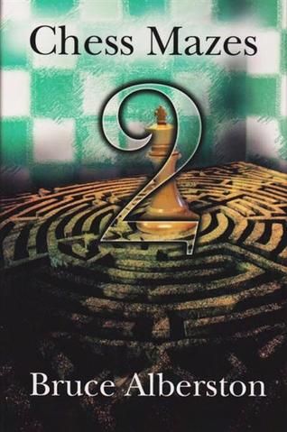 Chess Mazes 5 - Chess Mazes 5