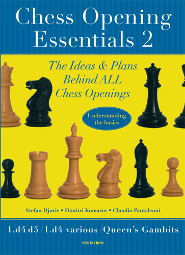Chess Opening Essentials Volume5 - Chess Opening Essentials Volume5