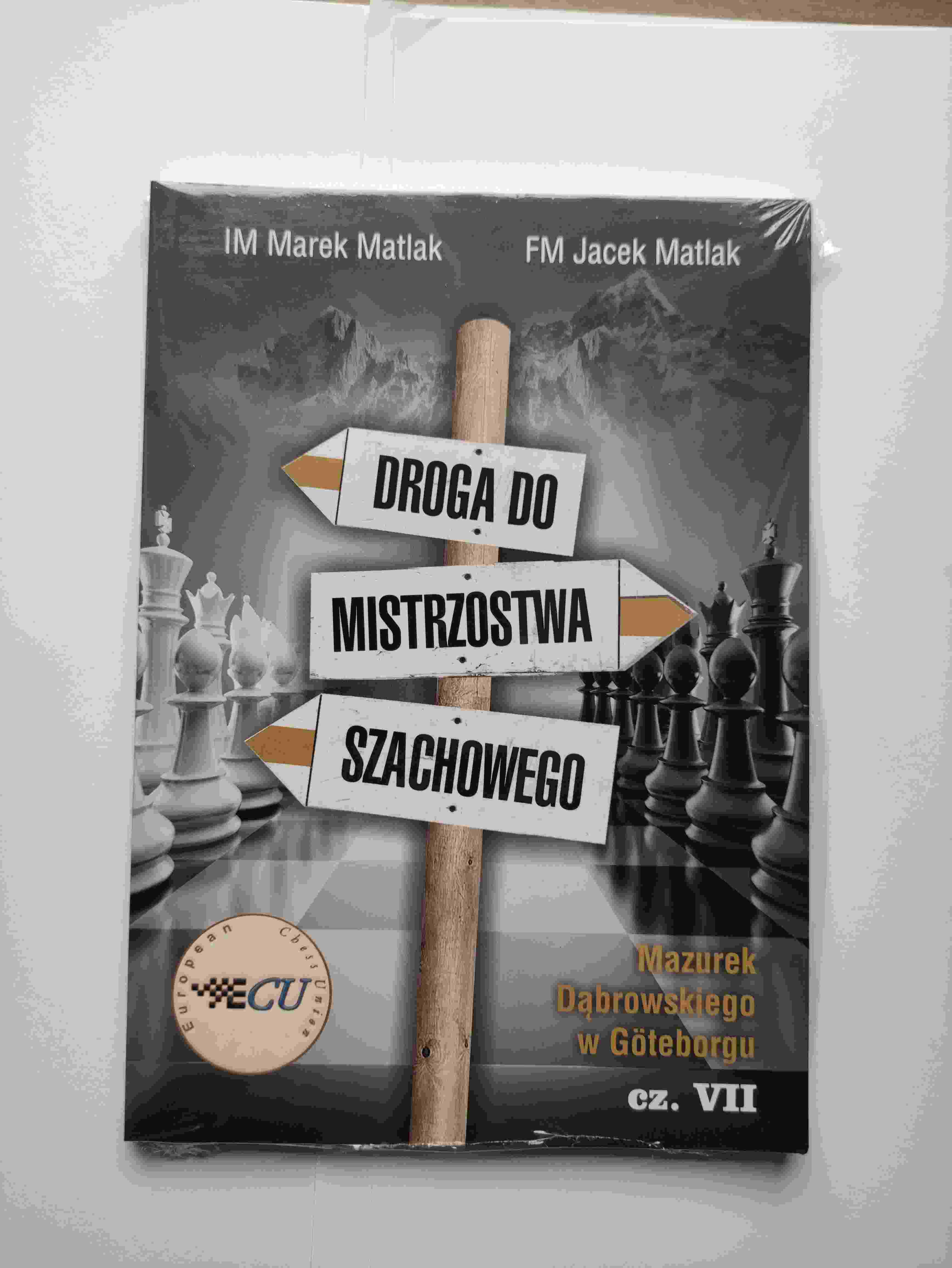 The road to chess championship part 7 - M. Matlak, J. Matlak - The road to chess championship part 7 - M. Matlak, J. Matlak