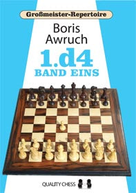 Grossmeister Repertoire 1 - 1.d4 Band Eins by Boris Awruch - 741bb0d5fb6a2edbd675a8926524380c