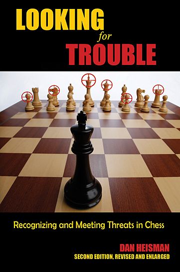 Looking for Trouble: Recognizing and Meeting Threats in Chess - Looking for Trouble: Recognizing and Meeting Threats in Chess