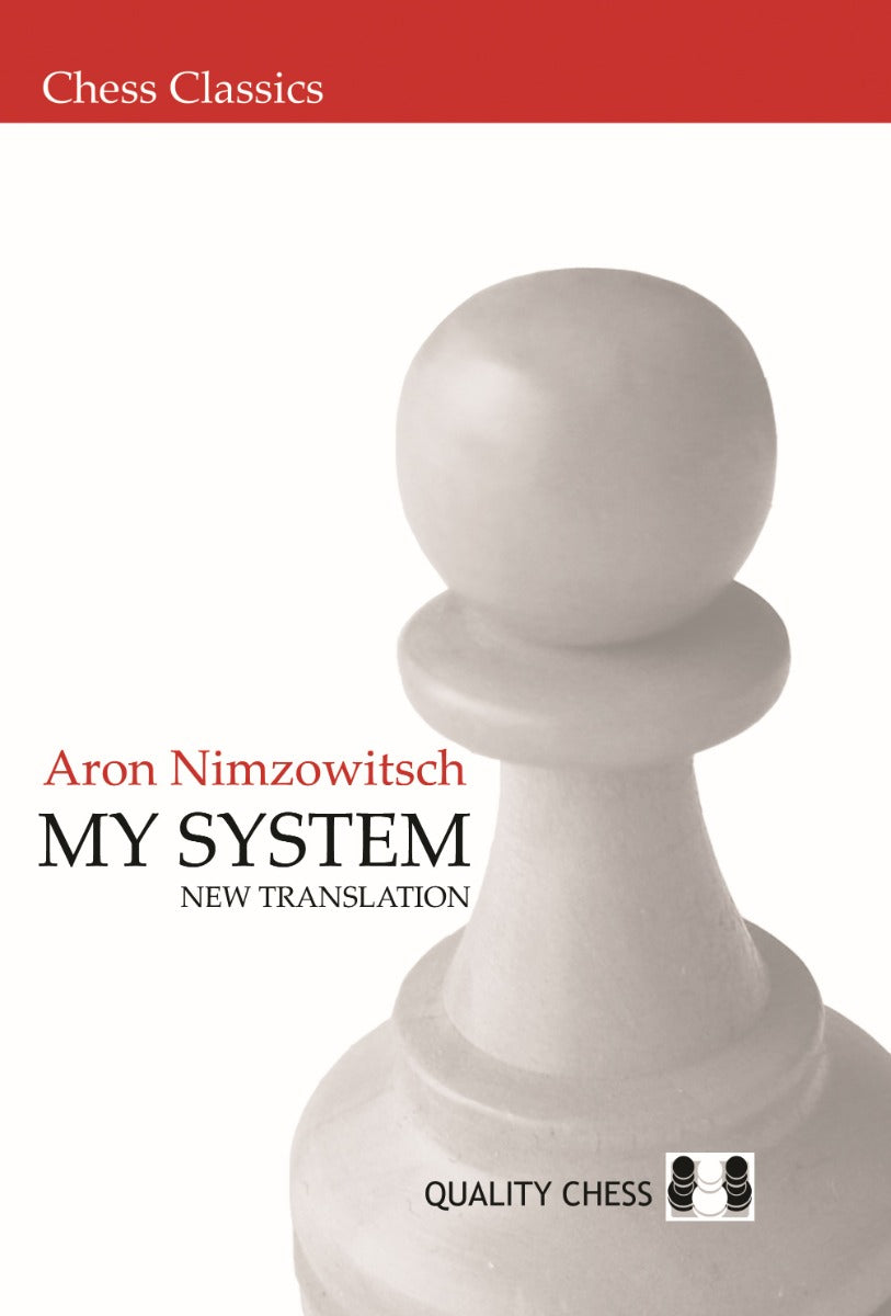 My System by Aron Nimzowitsch (softcover) - My System by Aron Nimzowitsch (softcover)