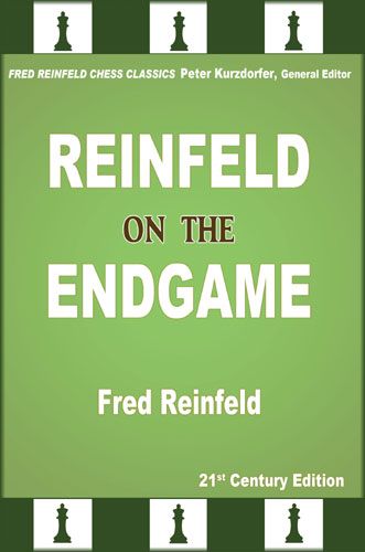 Reinfeld on the Endgame - Reinfeld on the Endgame