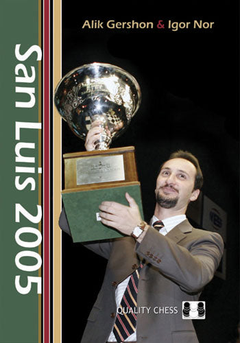 San Luis 2005 by Alik Gershon & Igor Nor (softcover) - San Luis 2005 by Alik Gershon & Igor Nor (softcover)