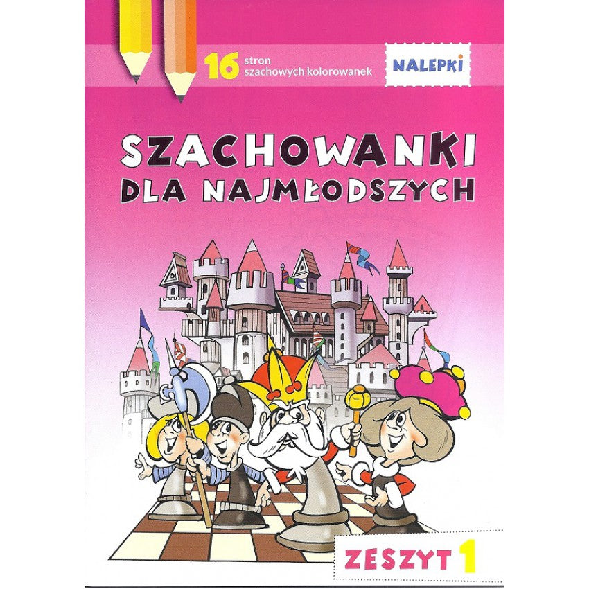 Chess books for the youngest - colouring books with stickers - Chess books for the youngest - colouring books with stickers
