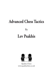 Advanced Chess Tactics - by Lev Psakhis (hardcover)