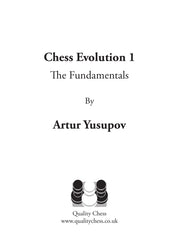 Chess Evolution 1 by Artur Yusupov (hardcover)