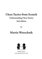 Chess Tactics from Scratch - UCT 2nd Edition by Martin Weteschnik (hardcover)