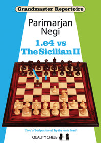 Grandmaster Repertoire - 1.e4 vs The Sicilian II by Parimarjan Negi (hardcover) - Grandmaster Repertoire - 1.e4 vs The Sicilian II by Parimarjan Negi (hardcover)