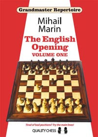 Grandmaster Repertoire 3 - The English Opening vol. 1 by Mihail Marin (hardcover) - Grandmaster Repertoire 3 - The English Opening vol. 1 by Mihail Marin (hardcover)