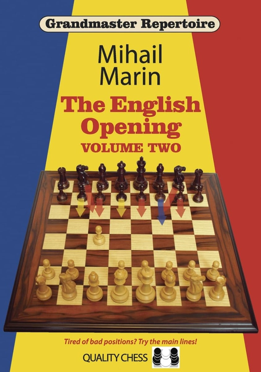 Grandmaster Repertoire 4 - The English Opening vol. 2 by Mihail Marin (hardcover) - Grandmaster Repertoire 4 - The English Opening vol. 2 by Mihail Marin (hardcover)