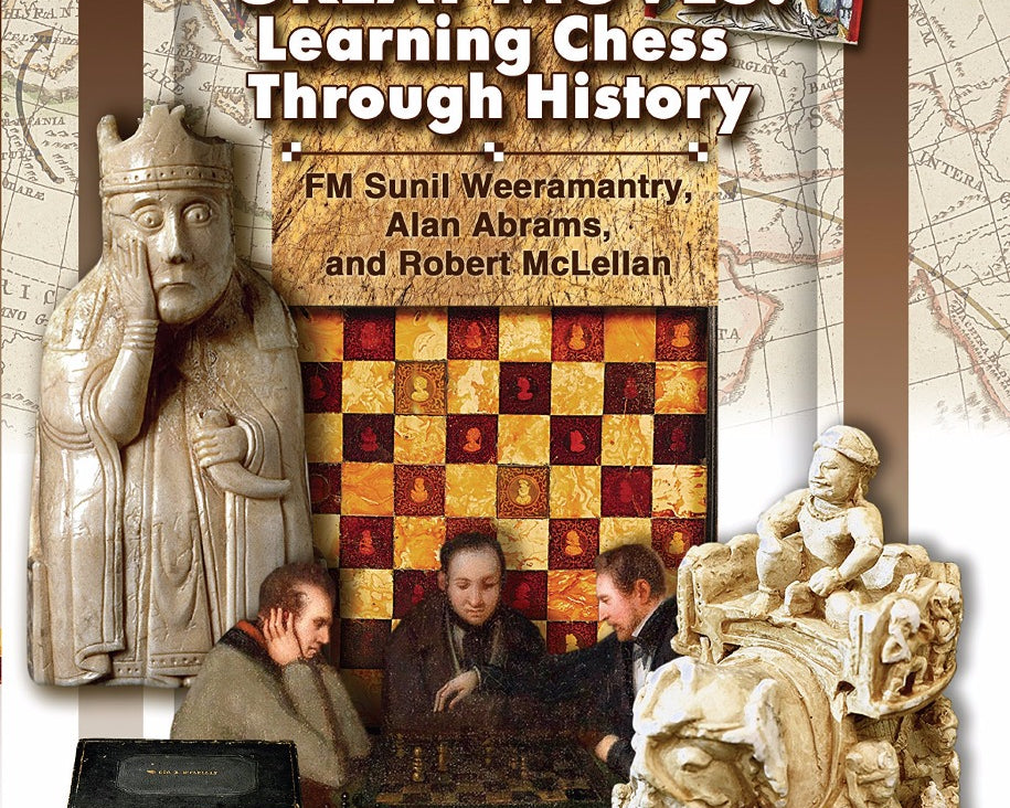 great-moves-learning-chess-through-history-by-alan-abrams-9781936277780.jpg