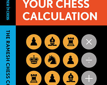 improve-your-chess-calculation-r-b-ramesh-9789056919979.jpg