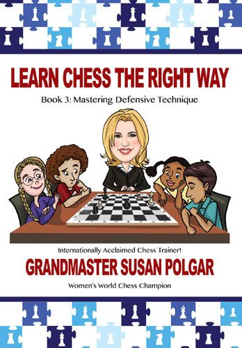 Learn Chess the Right Way Book6 - Learn Chess the Right Way Book6