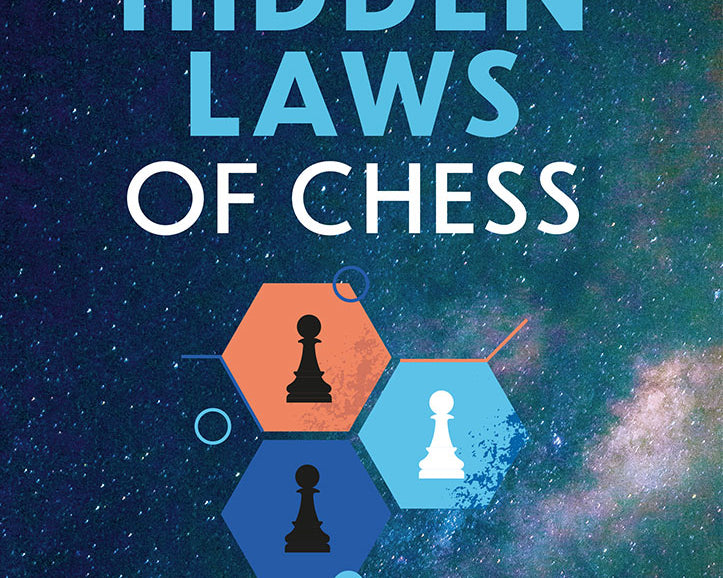 the-hidden-laws-of-chess-9789493257627.jpg