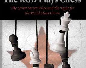 the-kgb-plays-chess-the-soviet-secret-police-and-the-fight-for-the-world-chess-crown-9781888690750.jpg