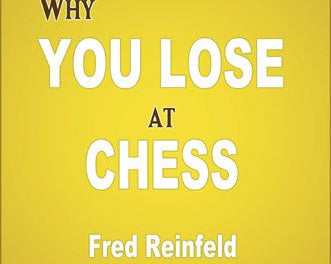 why-you-lose-at-chess-21st-century-edition-of-a-landmark-classic-9781941270264.jpg